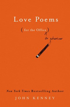 Love Poems for the Office (eBook, ePUB) - Kenney, John