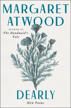 Dearly (eBook, ePUB) - Atwood, Margaret