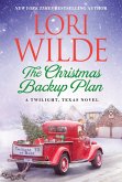 The Christmas Backup Plan (eBook, ePUB) The Christmas Backup Plan (eBook, ePUB)
