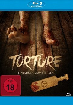 Torture-Einladung zum Sterben - Byrd,Zachery/Botello,Philip Andre/Weiner,Za