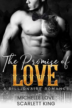 Cover The Promise of Love: A Billionaire Romance (eBook, ePUB)