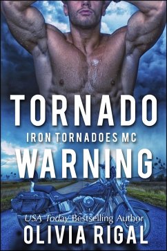 Tornado Warmining (Iron Tornadoes MC Romance, #8) (eBook, ePUB) - Rigal, Olivia
