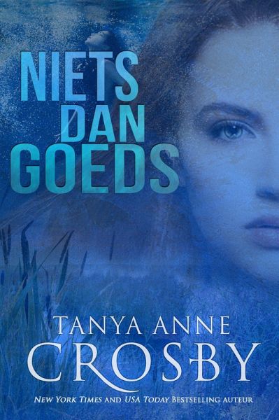 Niets dan goeds (Oyster Point Mystery, #1) (eBook, ePUB) Niets dan goeds (Oyster Point Mystery, #1) (eBook, ePUB)