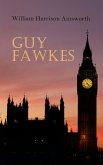 Guy Fawkes (eBook, ePUB)