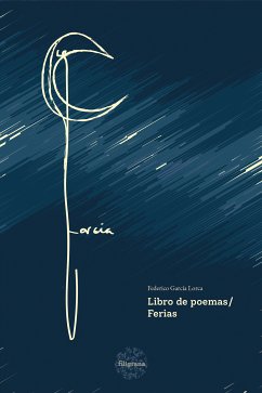 Libro de poemas / Ferias (eBook, ePUB) - García Lorca, Federico