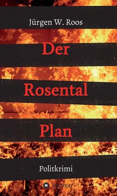Der Rosental Plan (eBook, ePUB) - Roos, Jürgen W.