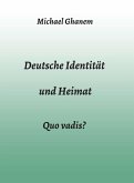 Deutsche Identität und Heimat (eBook, ePUB)