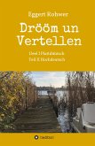 Drööm un Vertellen (eBook, ePUB)