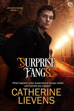 Surprise Fangs (Life with Fangs, #4) (eBook, ePUB) - Lievens, Catherine