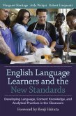 English Language Learners and the New Standards (eBook, ePUB)
