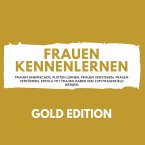 Frauen Kennenlernen Gold Edition (MP3-Download)