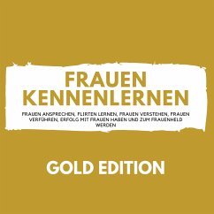 Frauen Kennenlernen Gold Edition (MP3-Download) - Höper, Florian