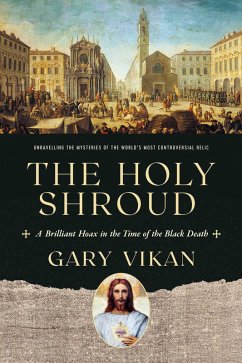 The Holy Shroud (eBook, ePUB) - Vikan, Gary