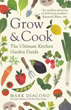 Grow & Cook (eBook, ePUB) - Diacono, Mark