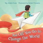 And Off You Go to Change the World (eBook, ePUB)
