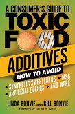 A Consumer's Guide to Toxic Food Additives (eBook, ePUB)