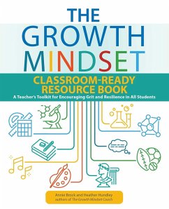 The Growth Mindset Classroom-Ready Resource Book (eBook, ePUB) - Brock, Annie; Hundley, Heather
