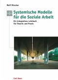 Systemische Modelle für die Soziale Arbeit (eBook, ePUB)