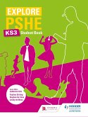 Explore PSHE for Key Stage 3 Student Book (eBook, ePUB)