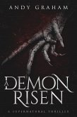A Demon Risen: A Supernatural Thriller (The Risen World, #3) (eBook, ePUB)