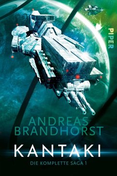 Kantaki / Die Kantaki-Saga (eBook, ePUB) - Brandhorst, Andreas