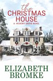 The Christmas House (eBook, ePUB) The Christmas House (eBook, ePUB)