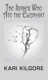 The Spider Who Ate the Elephant (eBook, ePUB)