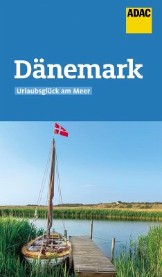 ADAC Reiseführer Dänemark (eBook, ePUB) - Jürgens, Alexander