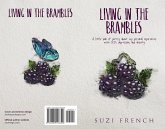 Living In The Brambles (Suzi's Musings, #1) (eBook, ePUB) Living In The Brambles (Suzi's Musings, #1) (eBook, ePUB)