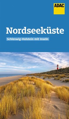 ADAC Reiseführer Nordseeküste Schleswig-Holstein (eBook, ePUB) - Lammert, Andrea; Leyk, Randolf