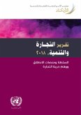 Trade and Development Report 2018 (Arabic language)Informe sobre el comercio y el desarrollo 2018 (eBook, PDF)