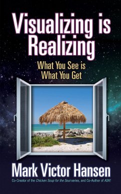 Visualizing is Realizing (eBook, ePUB) - Hansen, Mark Victor