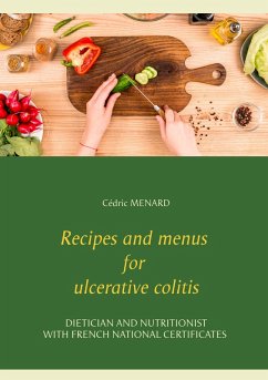 Recipes and menus for ulcerative colitis (eBook, ePUB)