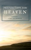 Preparation For Heaven (eBook, ePUB)