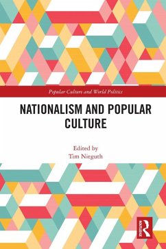 Nationalism and Popular Culture (eBook, PDF)