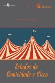 Estudos de comicidade e circo (eBook, ePUB)