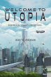 Welcome to Utopia (Utopian Dreams, #1)... - Bild 1