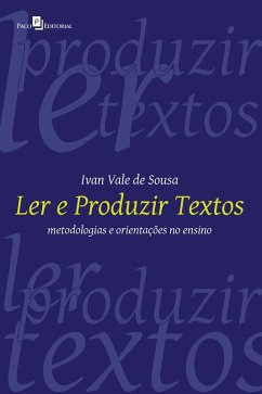 Ler e produzir textos (eBook, ePUB) - de Sousa, Ivan Vale