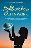 Lightworkers Gotta Work (eBook, ePUB)