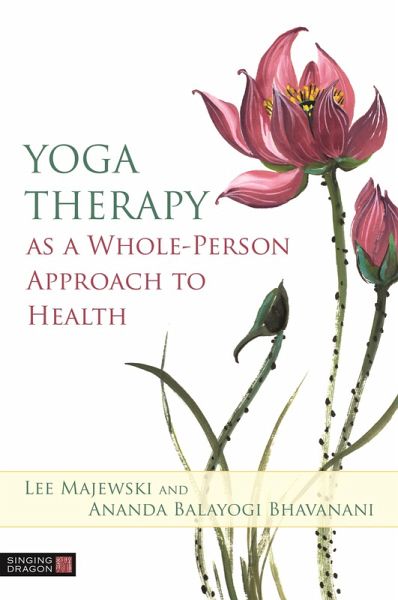 Yoga Therapy as a Whole-Person Approach to Health (eBook, ePUB)