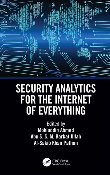Security Analytics for the Internet of Everything (eBook, PDF) Security Analytics for the Internet of Everything (eBook, PDF)