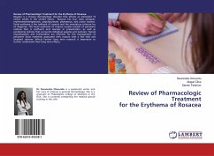 Review of Pharmacologic Treatment for the Erythema of Rosacea - Okwundu, Nwanneka;Cline, Abigail;Feldman, Steven