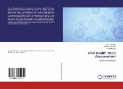 Oral Health Need Assessement - Kanungo, Sloka;Janeswar, Avinash;Kumar, Gunjan