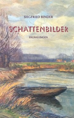 Schattenbilder - Binder, Siegfried