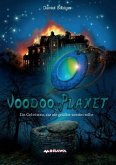 Voodoo-Planet - Ein Geheimnis, das nie gelüftet werden sollte