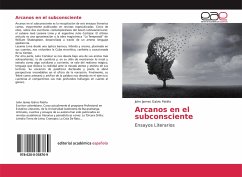 Arcanos en el subconsciente - Galvis Patiño, John James