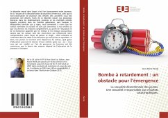 Bombe à retardement : un obstacle pour l¿émergence - Pendy, Jean-Marie