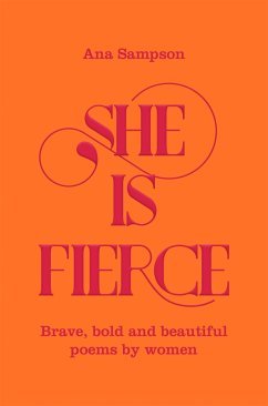 She is Fierce - Sampson, Ana