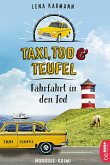Fährfahrt in den Tod / Taxi, Tod und Teufel Bd.1