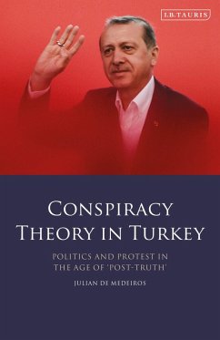 Cover Conspiracy Theory in Turkey Politics and Protest in the Age of 'Post-Truth'